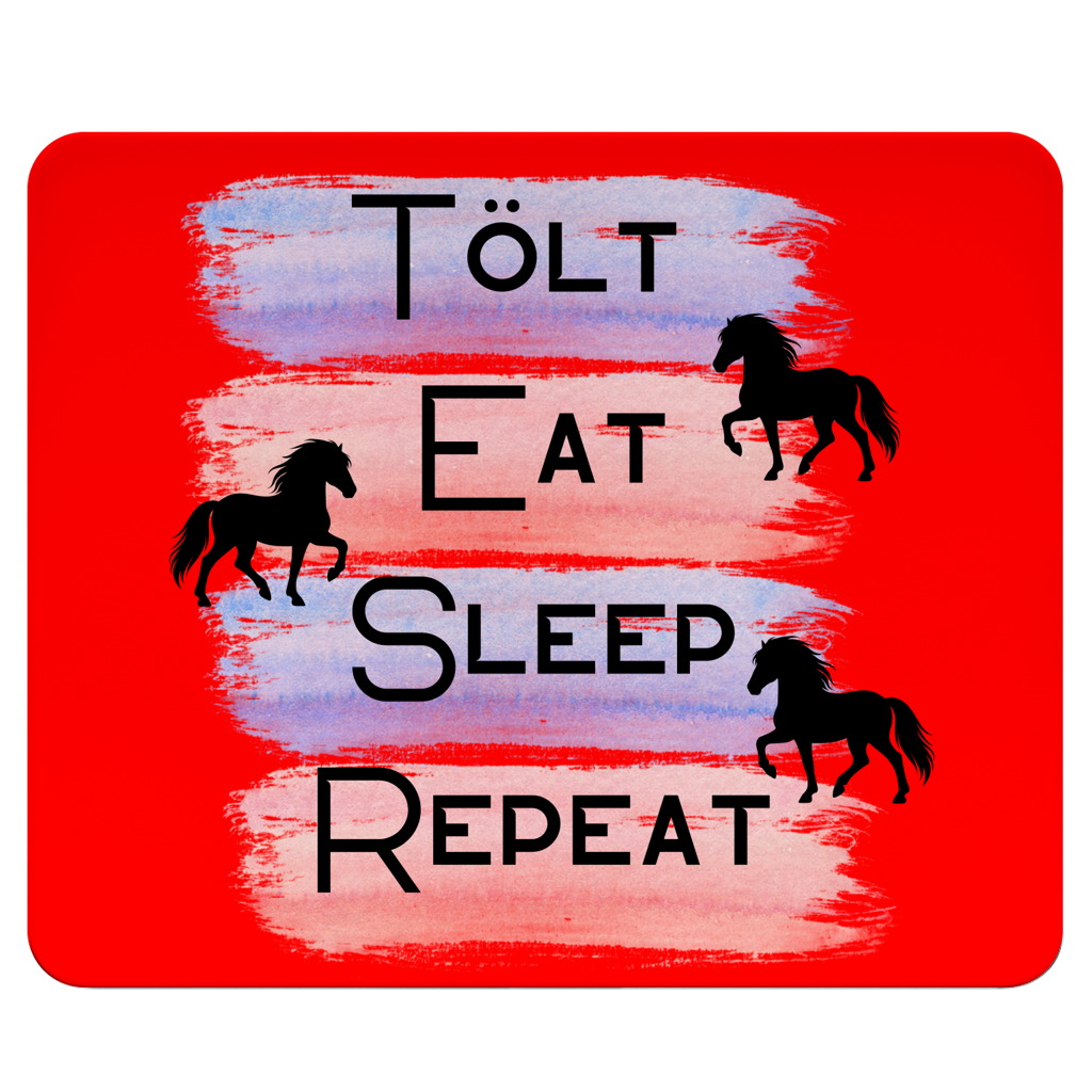 Islandpferde Mousepad Tölt, Eat, Sleep, Repeat