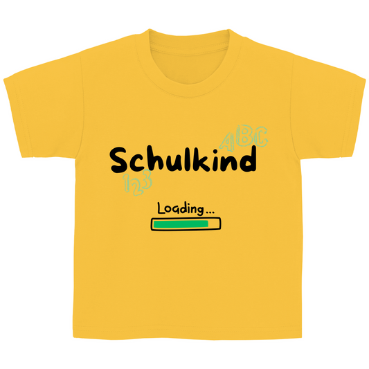 Kinder T-Shirt zur Einschulung - SCHULKIND LOADING