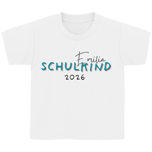 Schulkind T-Shirt zur Einschulung 2026 - Schulkind SCHRIFT