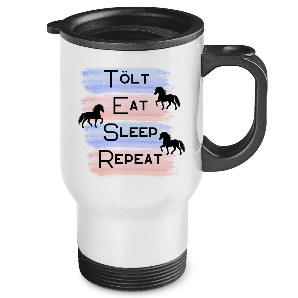 Islandpferde Edelstahl-Thermobecher Tölt, Eat, Sleep, Repeat