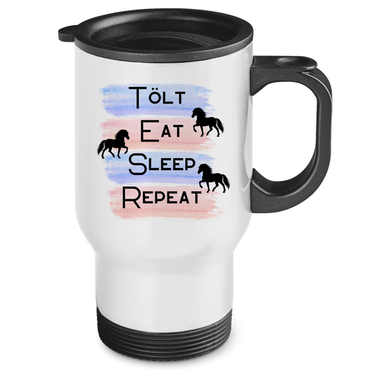 Islandpferde Edelstahl-Thermobecher Tölt, Eat, Sleep, Repeat