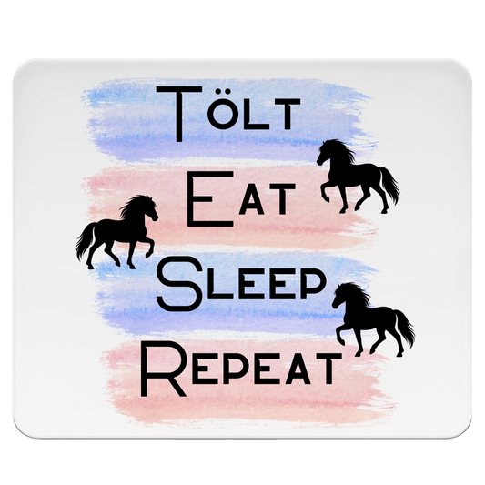 Islandpferde Mousepad Tölt, Eat, Sleep, Repeat