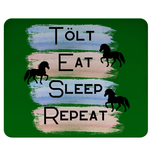 Islandpferde Mousepad Tölt, Eat, Sleep, Repeat