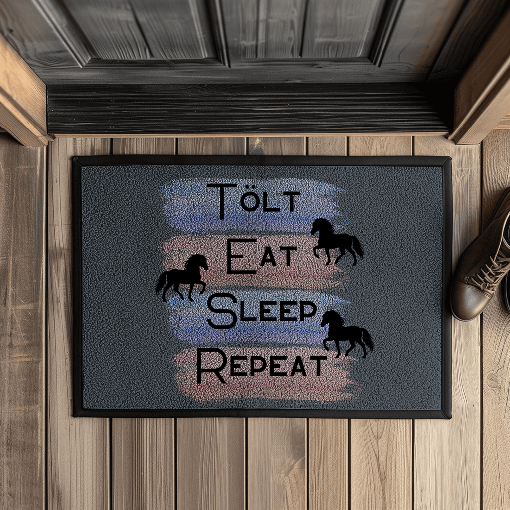 Islandpferde Fußmatte mit Gummirand Tölt, Eat, Sleep, Repeat