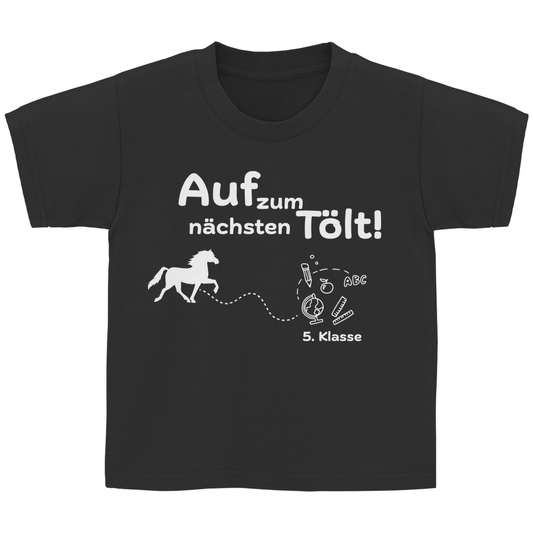Kinder T-Shirt zur Umschulung Islandpferde - NÄCHSTER TÖLT 5.Klasse